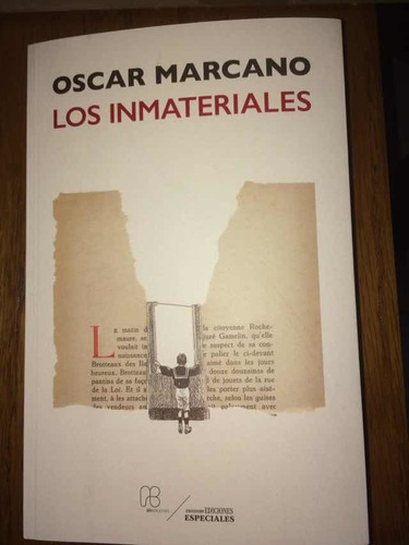 Los Inmateriales. Óscar Marcano. Nuevo