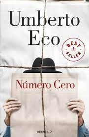 Numero Cero.. - Umberto Eco