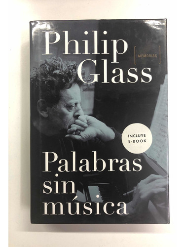 Palabras Sin Música - Philip Glass - Malpaso