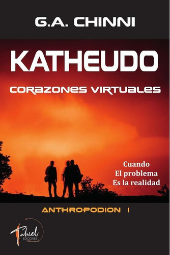 Katheudo, De G. A. Chinni. Editorial G.a. Chinni Editor, Tapa Blanda En Español, 2023