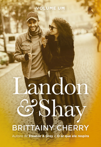 Landon & Shay (vol. 1), De Brittainy Cherry. Editorial Record, Tapa Mole, Edición 1 En Português, 2024