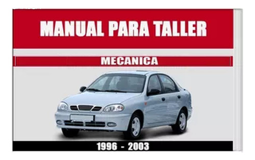 Manual Taller Daewoo Lanos 1998 2003