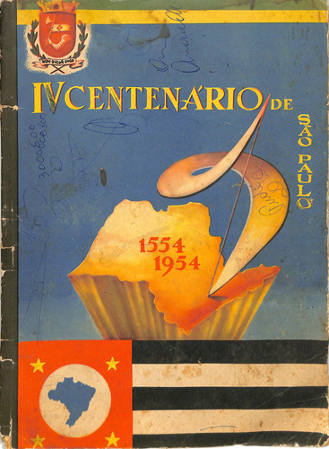 Iv Centenário De São Paulo - Livro Ilustrado Completo