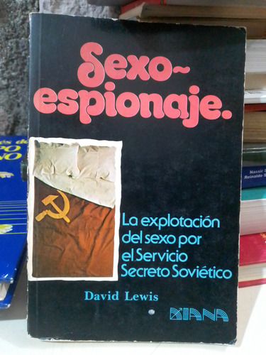 Sexo - Espionaje - David Lewis
