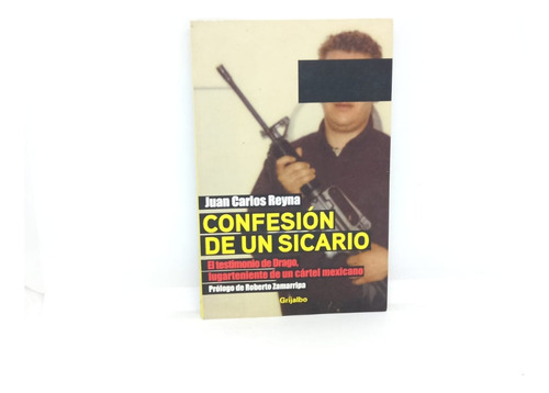 Confesión De Un Sicario - Juan Carlos Reyna - Español 