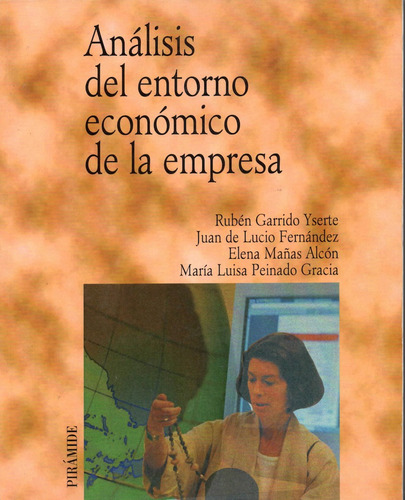 Análisis Del Entorno Económico De La Empresa