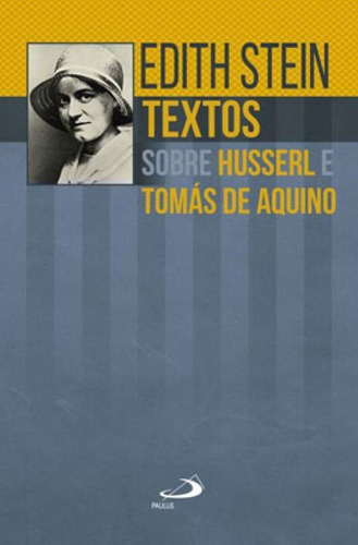 Textos Sobre Husserl E Tomás De Aquino