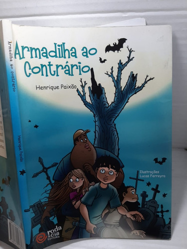 Livro - Armadilha Ao Contrário - Henrique Paixão