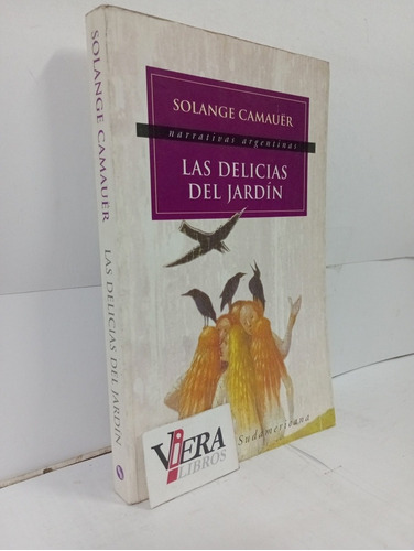 Las Delicias Del Jardin - Camauër Solange 