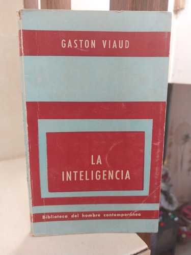 Psicología. La Inteligencia Su Evolución Y Sus Formas. Viaud