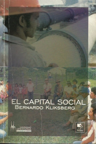 El Capital Social Por Bernardo Kliksberg