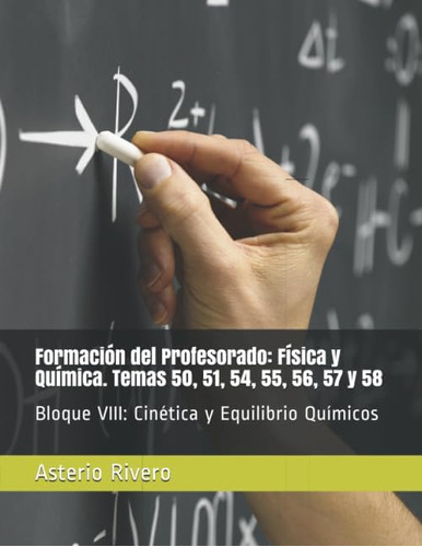 Libro: Formación Del Profesorado: Física Y Química. Temas 50