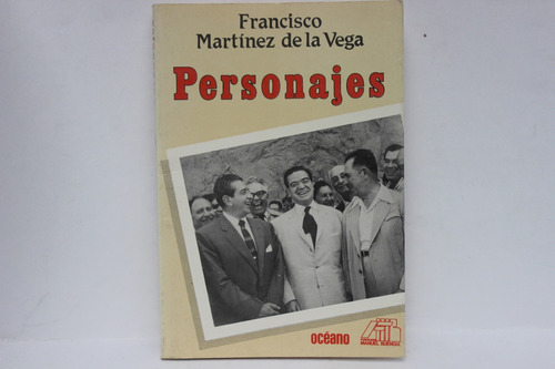 Francisco Martínez De La Vega, Personajes, Océano