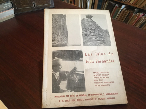 Las Islas Juan Fernández Historia Arqueología Antropología