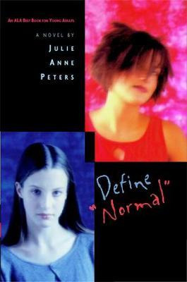 Define 'normal' - Julie Anne Peters