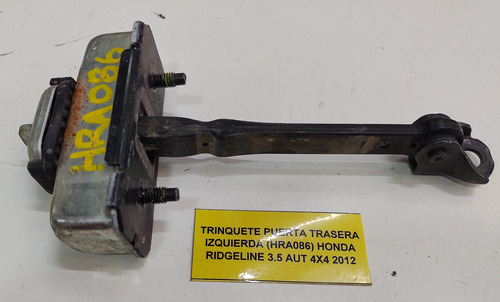 Trinquete Puerta Tras/ Izq Honda Ridgeline 3.5 Aut 2012 