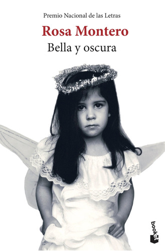 Bella y oscura, de Montero, Rosa. Serie Booket Editorial Booket México, tapa blanda en español, 2013