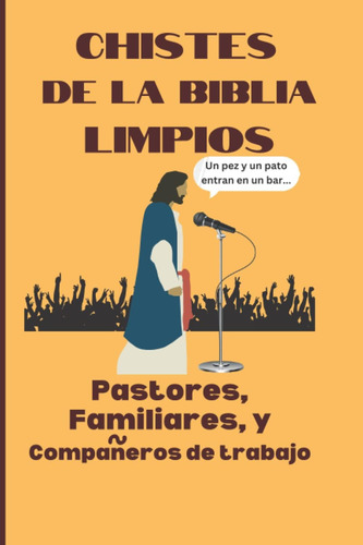 Libro: Chistes Bíblicos Limpios Libro De Chistes Tamaño 6x9