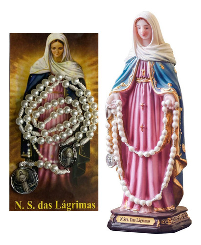 Kit Imagem + Terço Nossa Senhora Das Lágrimas 20cm Resina Cor Cores Diversas