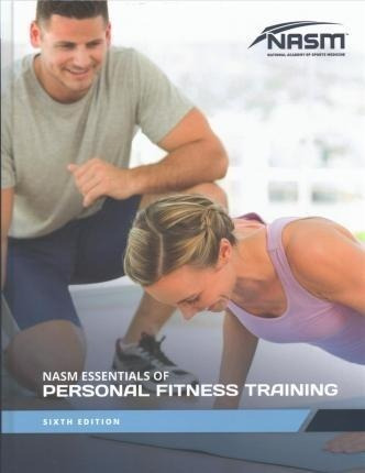 Nasm Essentials Of Personal Fitness Training - National A...