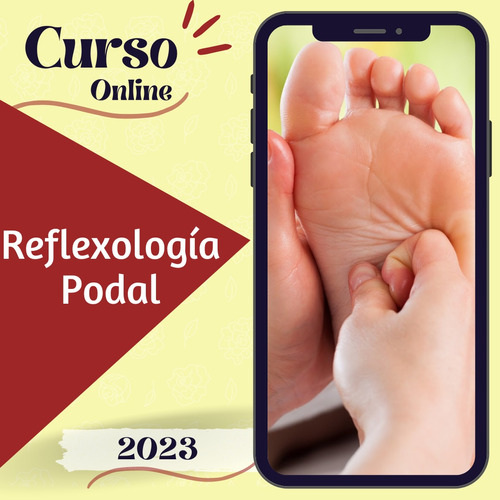 Curso Online De Reflexología Podal Con Certificado