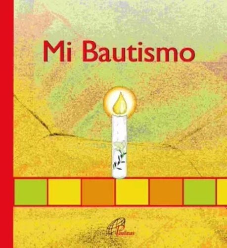 Mi Bautismo - Equipo Paulinas -(t.dura) - *