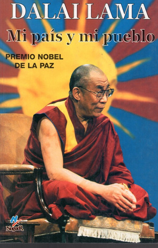 Mi Pais Y Mi Pueblo - Dalai Lama - Noguer              