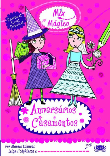 Aniversários e casamentos, de Edwards, Marnie. Série Coleção Mix Vergara & Riba Editoras, capa mole em português, 2013