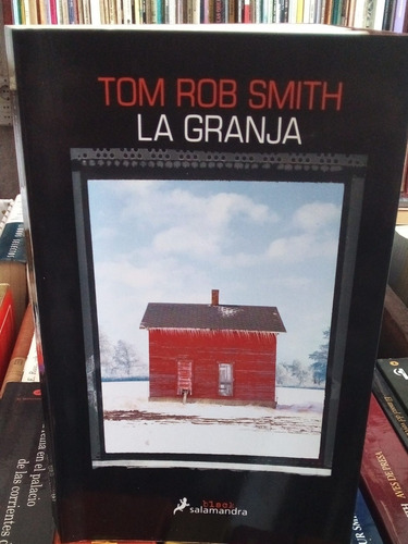 La Granja. Tom Rob Smith.