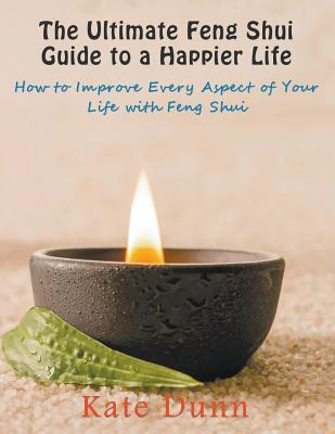 Libro The Ultimate Feng Shui Guide To A Happier Life: How...
