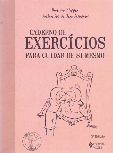 Caderno De Exercicios - Para Cuidar De Si Mesmo