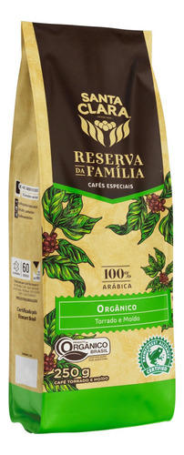 Café Torrado e Moído Orgânico Santa Clara Reserva da Família Pacote 250g
