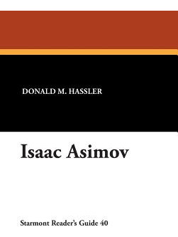 Libro Isaac Asimov - Hassler, Donald M.