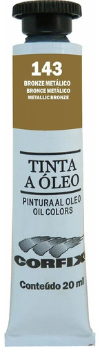 Tinta Óleo Bronze Metálico 143 Corfix 20ml