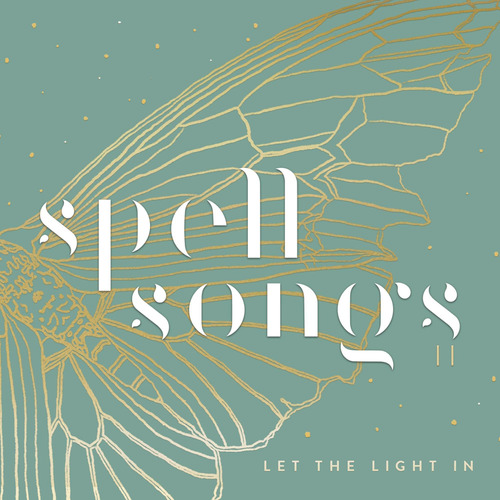 Cd: Spell Songs Ii: Deja Entrar La Luz