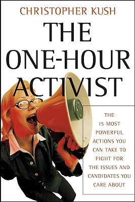 Libro The One-hour Activist: The 15 Most Powerful Actions...