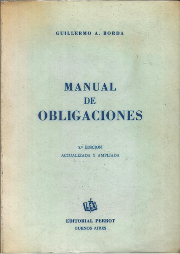 Manual De Derecho Civil Obligaciones - Borda Dyf