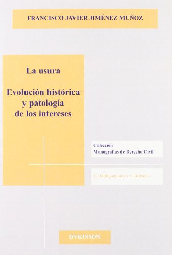 La Usura Evolucion Historica Y Patologia De Los Intereses -c