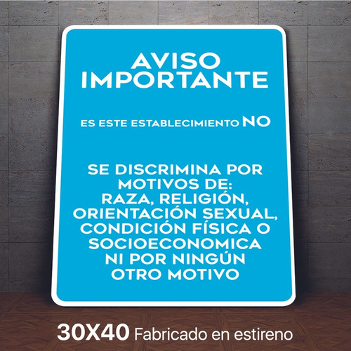 Señalamiento Aviso No Se Discrimina Letrero 30x40