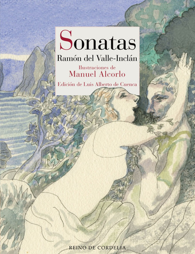 Sonatas - Ramón Del Valle-inclán | Reino De Cordelia