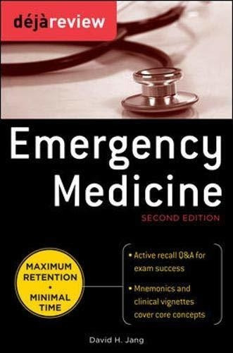 Deja Review Emergency Medicine : David Jang 