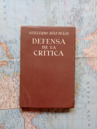 Guillermo Díaz-plaja - Defensa De La Crítica / Barna 1953