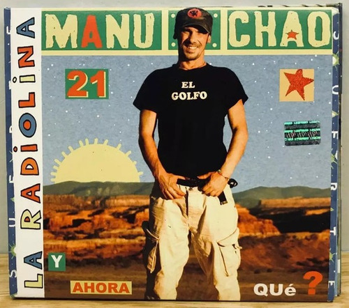 Manu Chao* La Radiolina* Y Ahora Qué?* Digipack 2007*