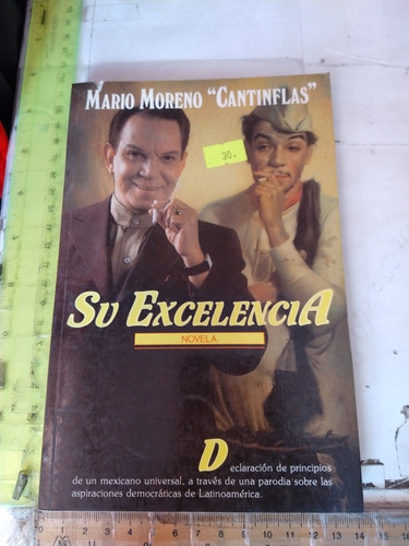 Su Excelencia M Moreno Cantinflas Ediciones De Comunicación