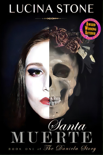 Santa Muerte, De Stone, Lucina. Editorial Lightning Source Inc, Tapa Blanda En Inglés