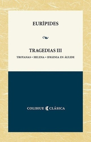 Libro - Tragedias Iii - Euripides