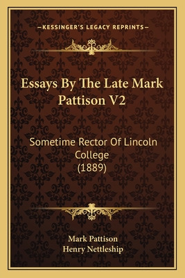Libro Essays By The Late Mark Pattison V2: Sometime Recto...