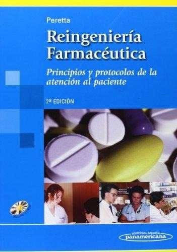 Reingenieria Farmaceutica - Peretta - Panamericana + Cd 2ªed