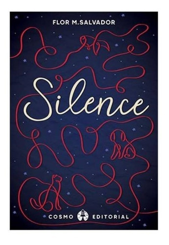 Libro Silence - Flor M. Salvador - Wattpad