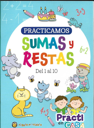 Practicamos : Sumas Y Restas